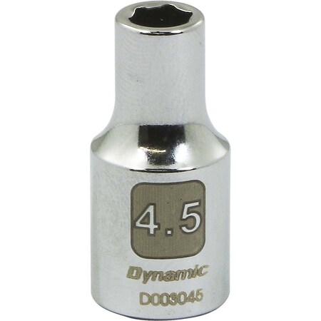 Dynamic 1/4" Drive, 4.5mm Metric Socket, 6 Points D003045